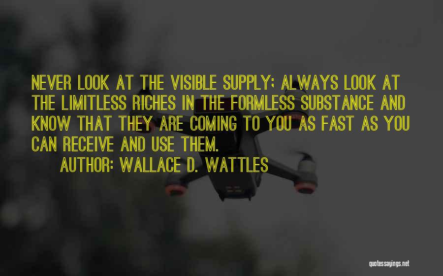 Wallace D. Wattles Quotes 1578214