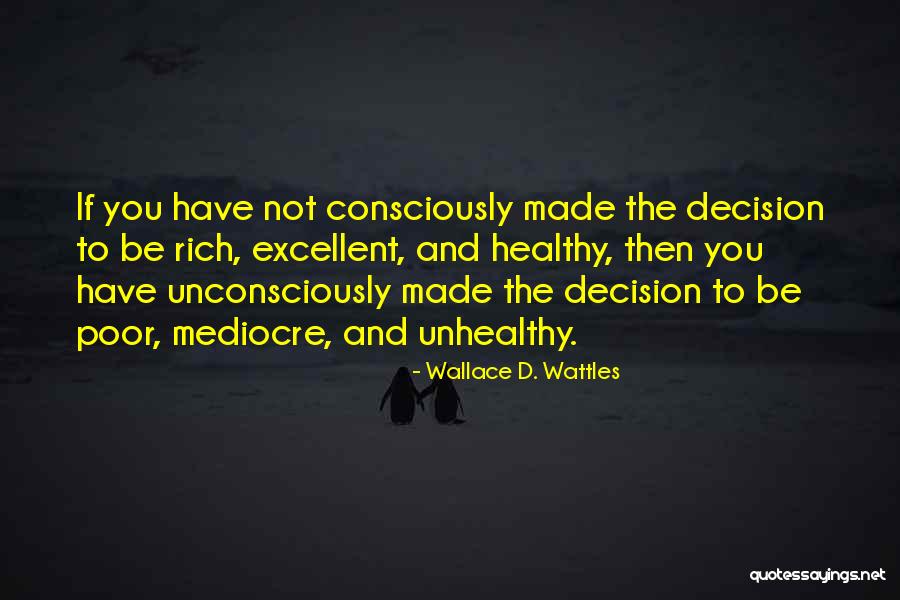 Wallace D. Wattles Quotes 1598672