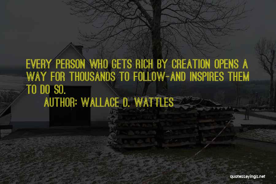 Wallace D. Wattles Quotes 160964