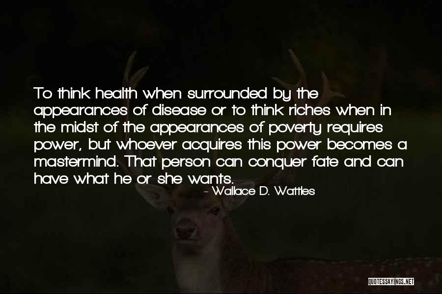 Wallace D. Wattles Quotes 1754419 Wallace D. Wattles Quotes 1754419