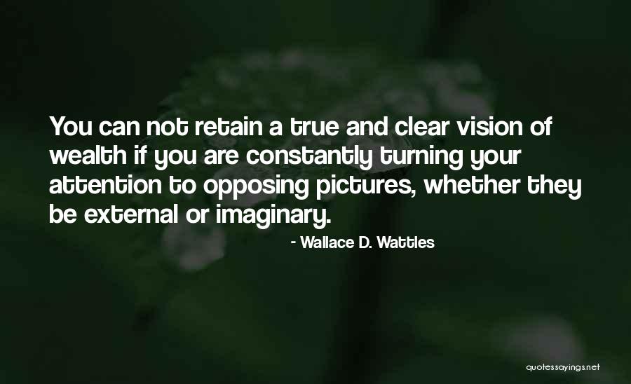 Wallace D. Wattles Quotes 1899477