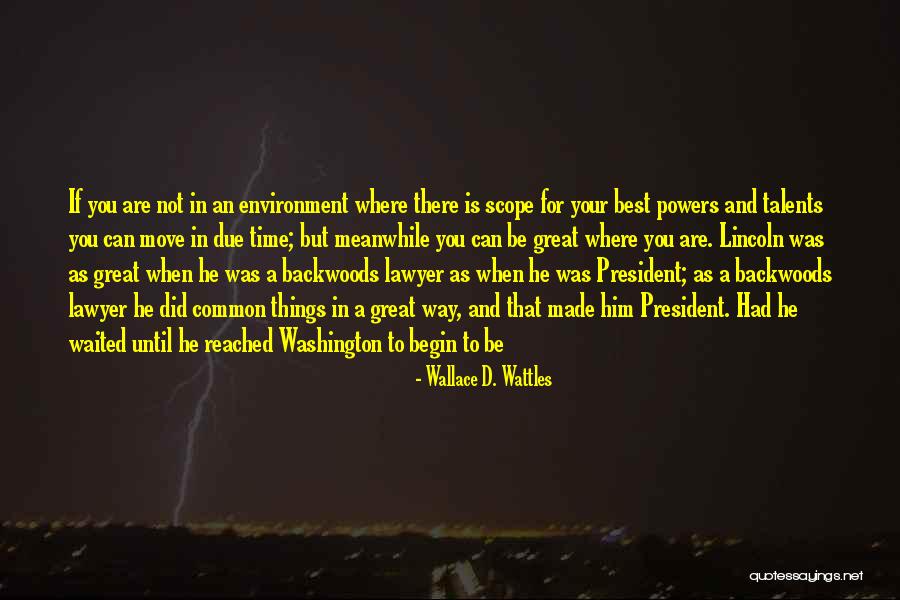 Wallace D. Wattles Quotes 489840 Wallace D. Wattles Quotes 489840