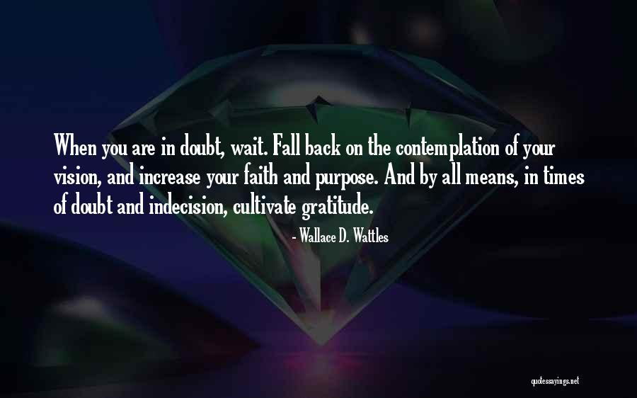 Wallace D. Wattles Quotes 957371