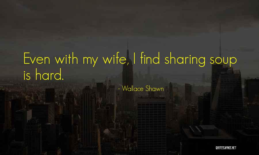 Wallace Shawn Quotes 1228702 Wallace Shawn Quotes 1228702