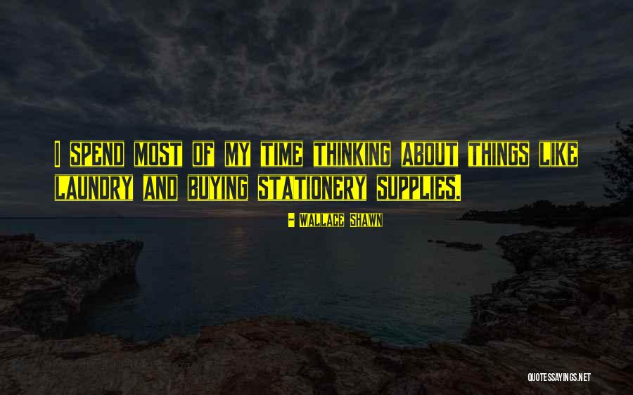 Wallace Shawn Quotes 1567166 Wallace Shawn Quotes 1567166