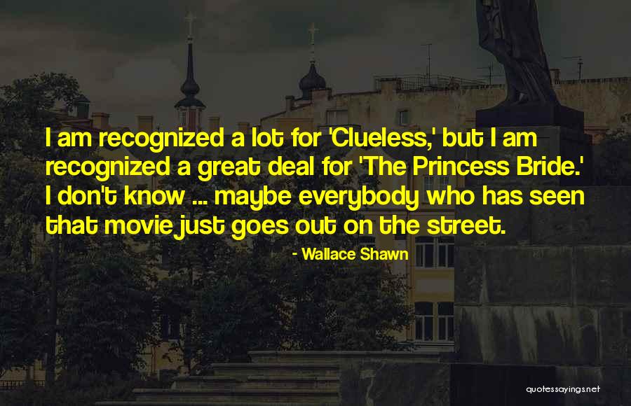 Wallace Shawn Quotes 178102