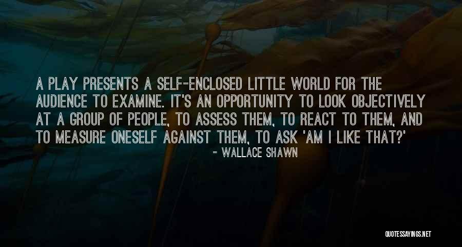 Wallace Shawn Quotes 2269741 Wallace Shawn Quotes 2269741