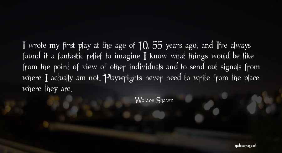 Wallace Shawn Quotes 523267 Wallace Shawn Quotes 523267