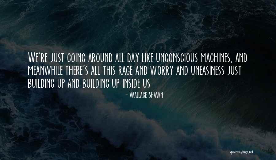 Wallace Shawn Quotes 904051 Wallace Shawn Quotes 904051