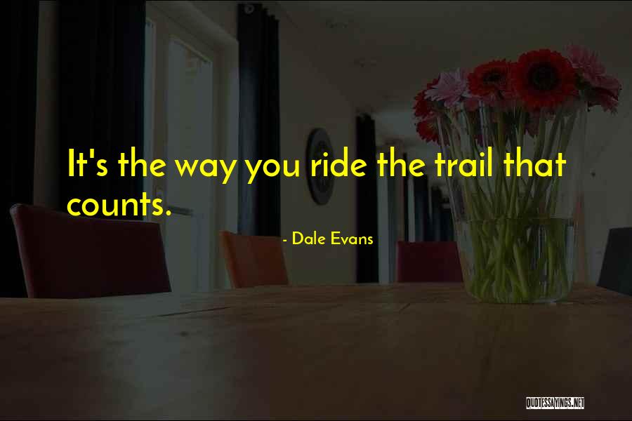 Wallace Spearmon Quotes By Dale Evans Wallace Spearmon Quotes By Dale Evans