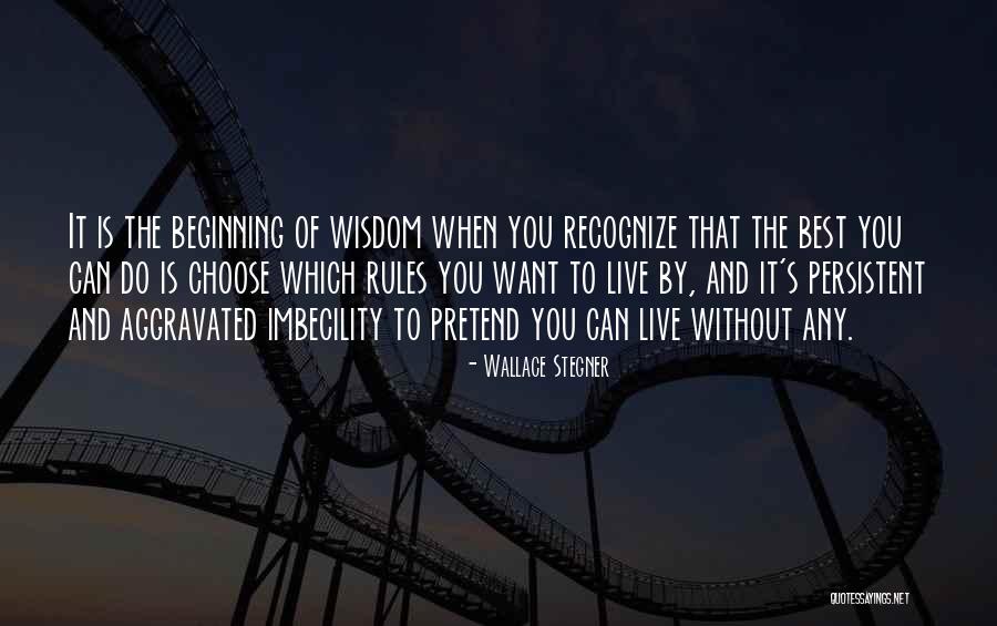 Wallace Stegner Quotes 1255219 Wallace Stegner Quotes 1255219