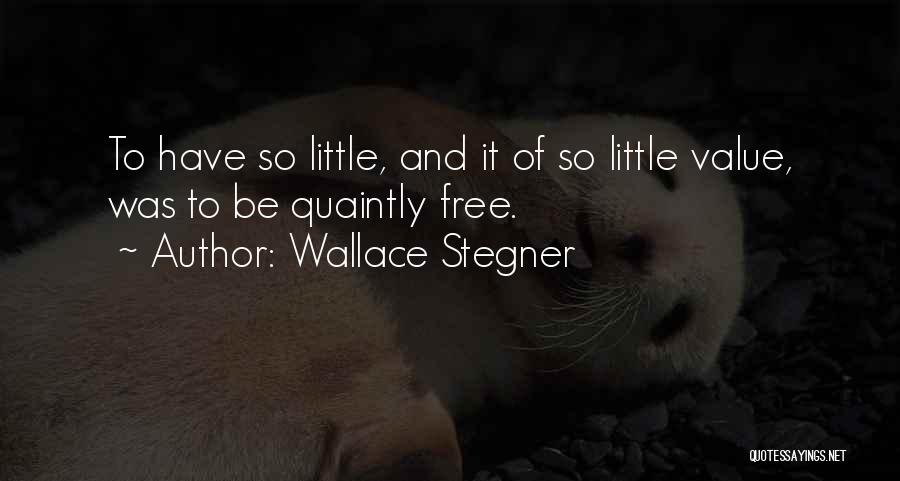 Wallace Stegner Quotes 1426949