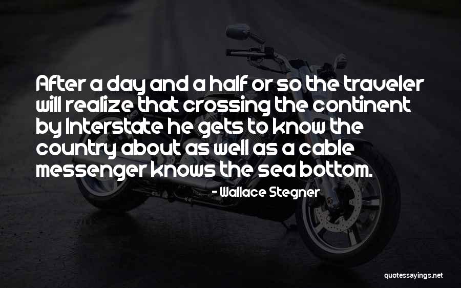 Wallace Stegner Quotes 1504149 Wallace Stegner Quotes 1504149