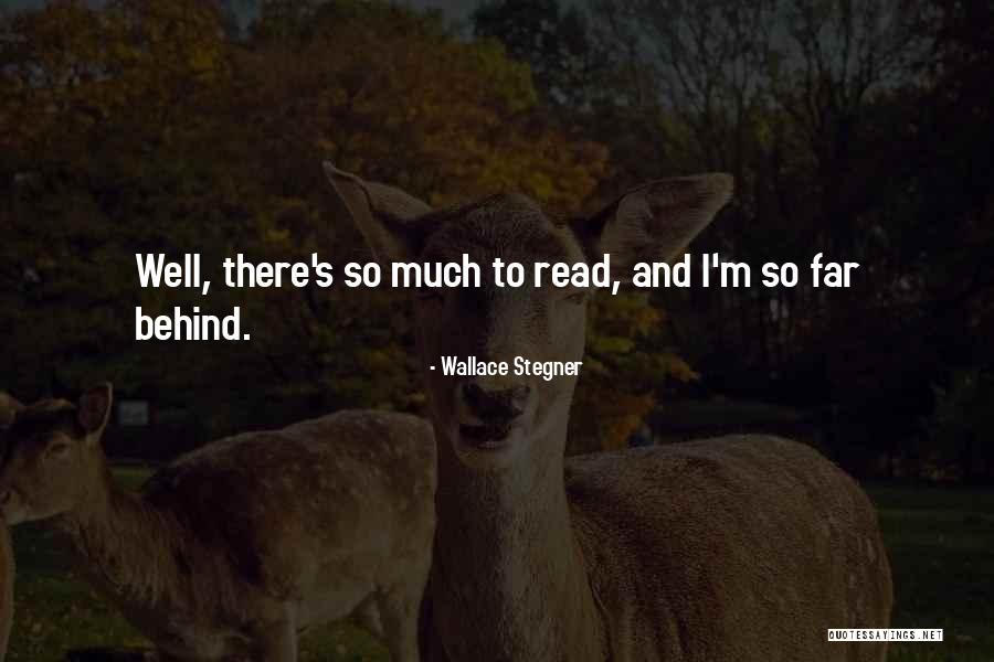 Wallace Stegner Quotes 1524235 Wallace Stegner Quotes 1524235