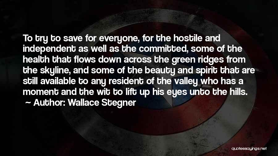 Wallace Stegner Quotes 175929