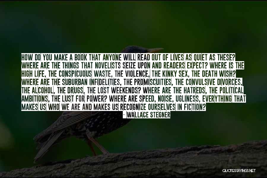 Wallace Stegner Quotes 1820949 Wallace Stegner Quotes 1820949