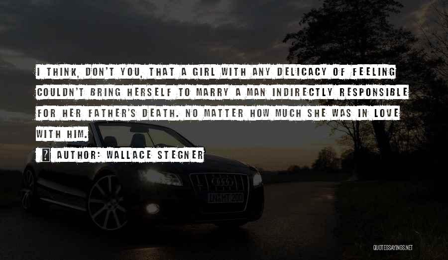 Wallace Stegner Quotes 1962975
