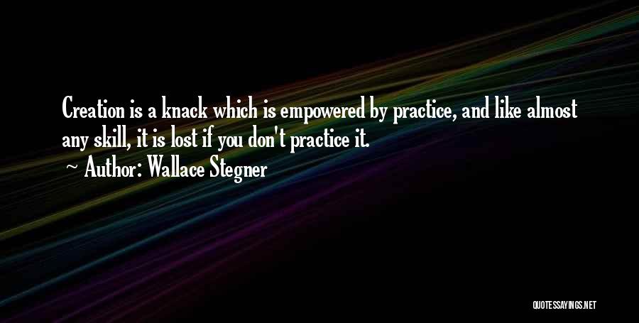 Wallace Stegner Quotes 1994305