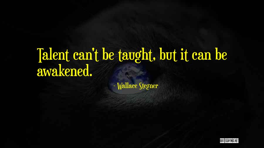 Wallace Stegner Quotes 2169428 Wallace Stegner Quotes 2169428