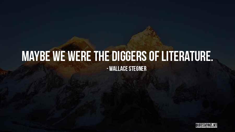 Wallace Stegner Quotes 519927