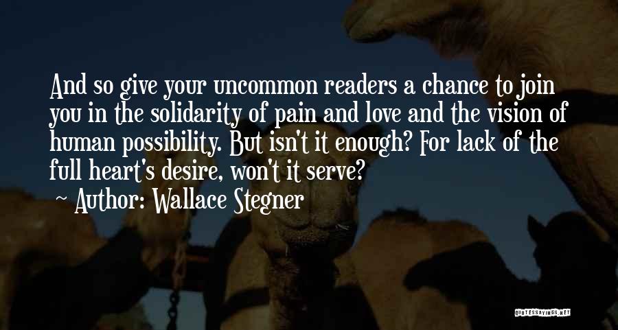 Wallace Stegner Quotes 545341