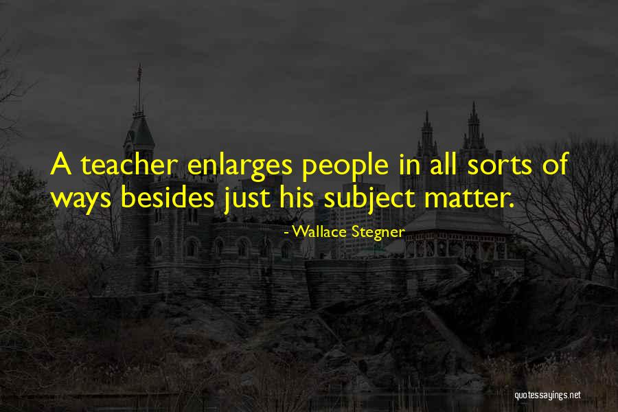 Wallace Stegner Quotes 571694