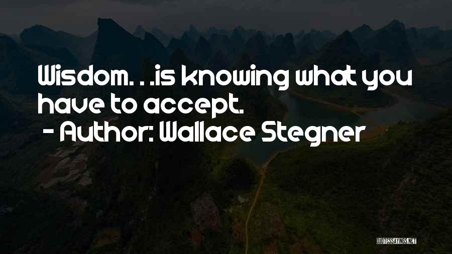 Wallace Stegner Quotes 625433