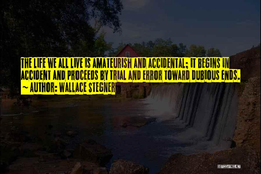 Wallace Stegner Quotes 650614