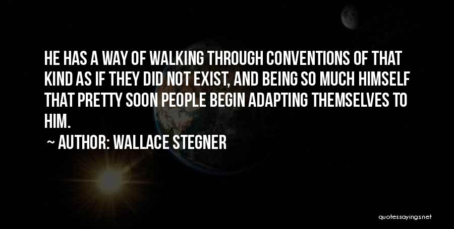 Wallace Stegner Quotes 752677