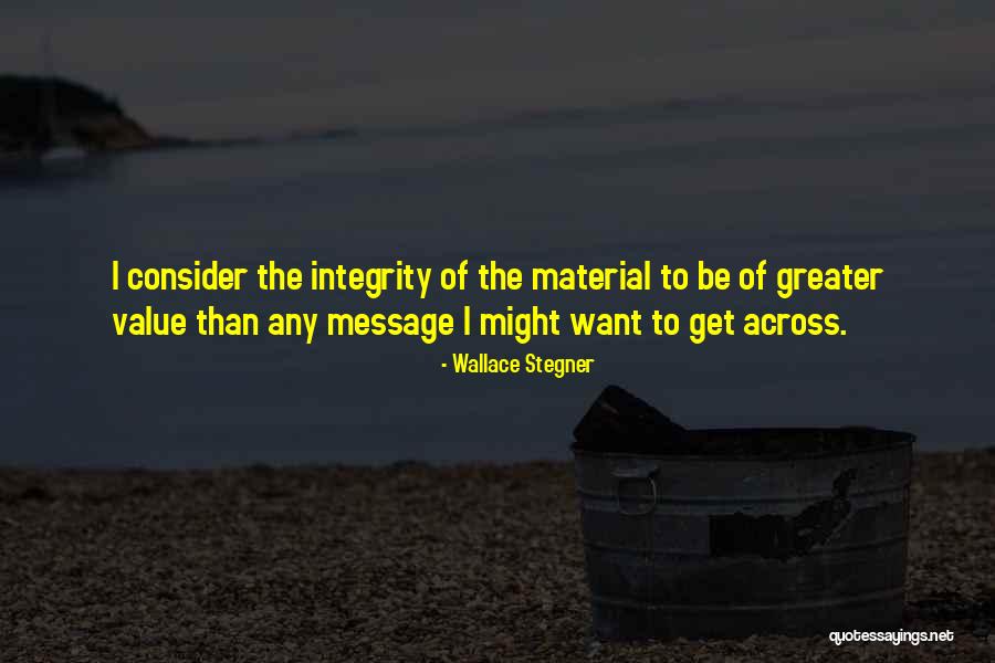 Wallace Stegner Quotes 997748 Wallace Stegner Quotes 997748