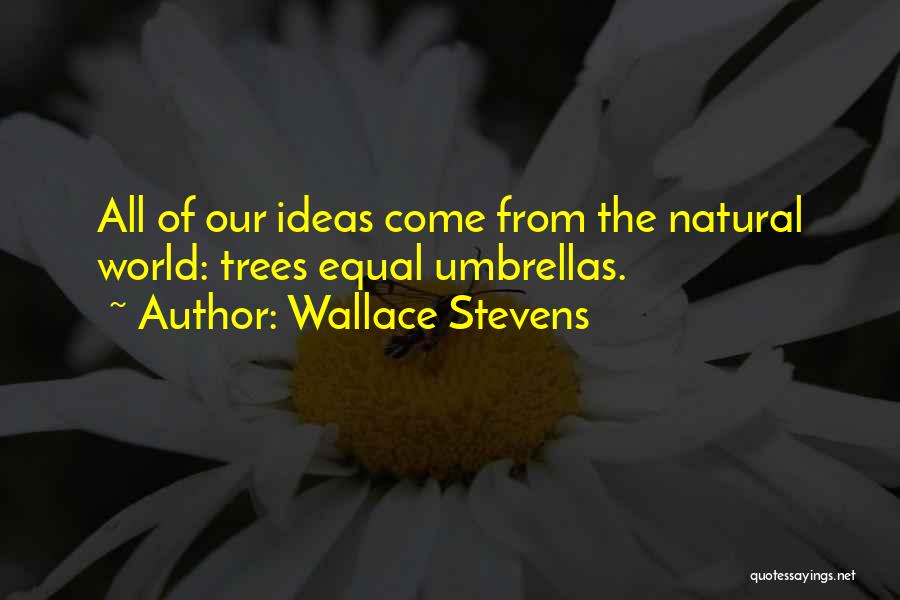 Wallace Stevens Quotes 1007271
