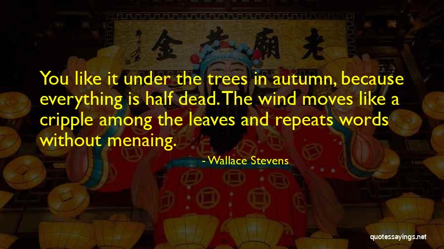 Wallace Stevens Quotes 121821 Wallace Stevens Quotes 121821