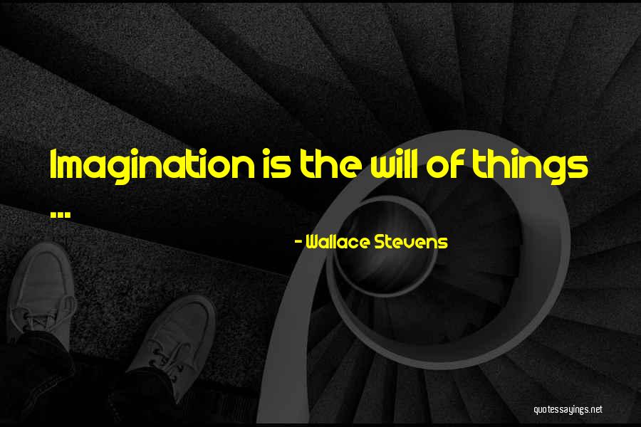Wallace Stevens Quotes 1637333 Wallace Stevens Quotes 1637333