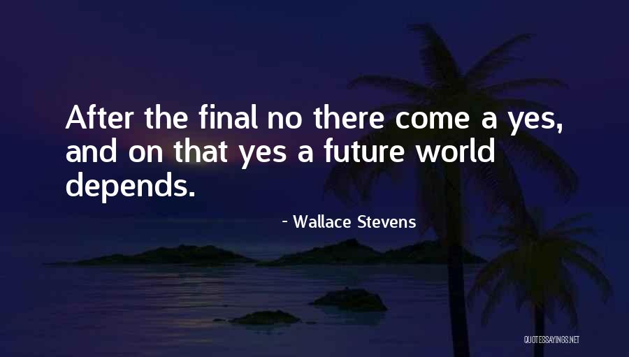 Wallace Stevens Quotes 442104 Wallace Stevens Quotes 442104