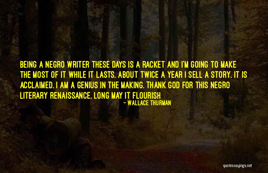 Wallace Thurman Quotes 92507