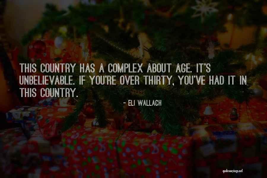 Wallach Quotes By Eli Wallach Wallach Quotes By Eli Wallach