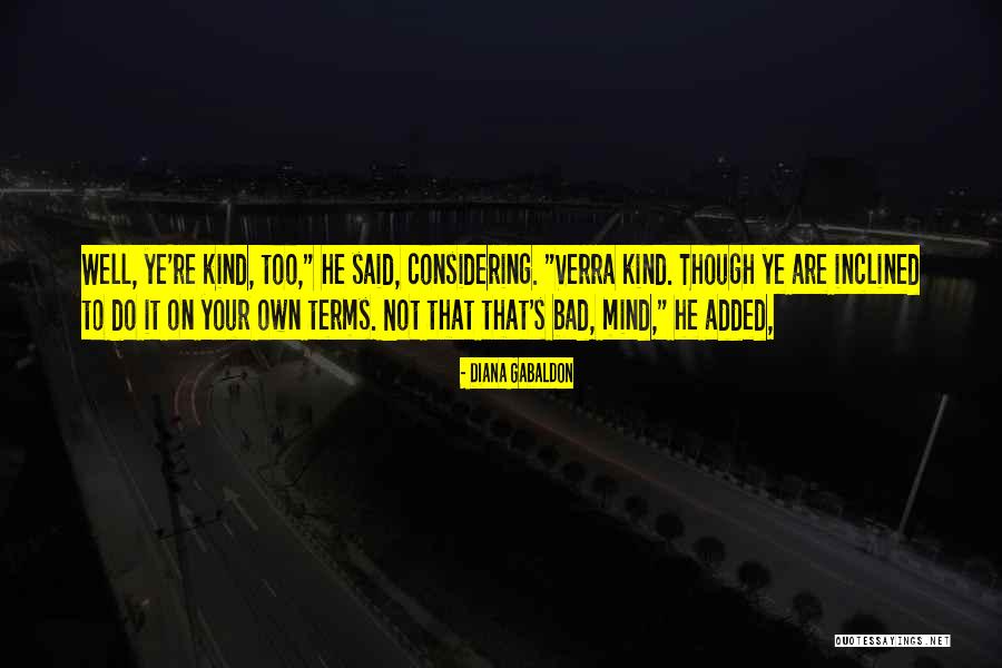 Wallah Bin Quotes By Diana Gabaldon Wallah Bin Quotes By Diana Gabaldon