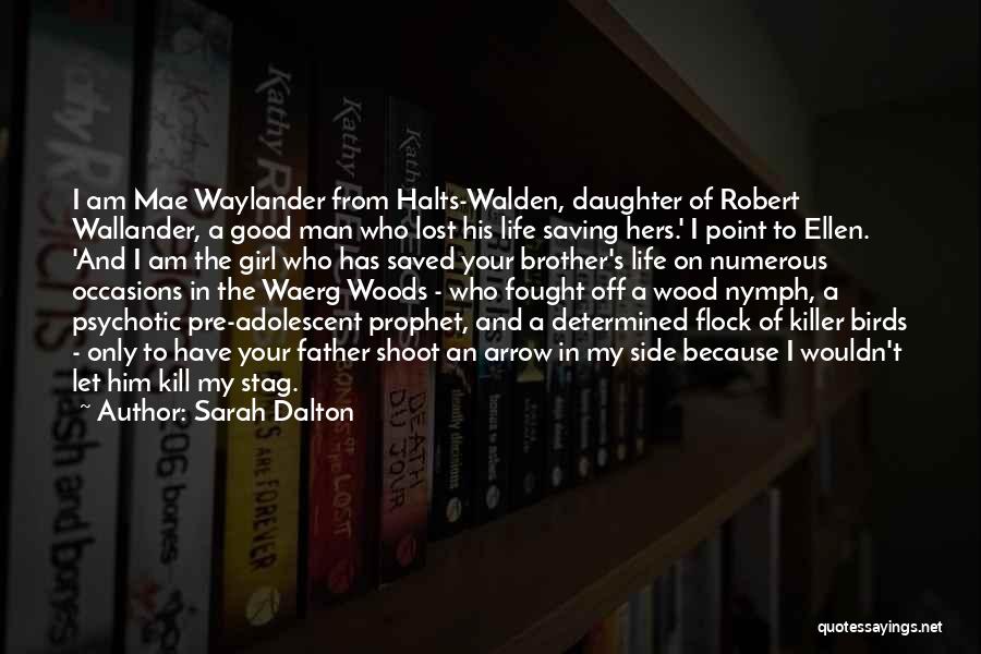 Wallander Quotes By Sarah Dalton