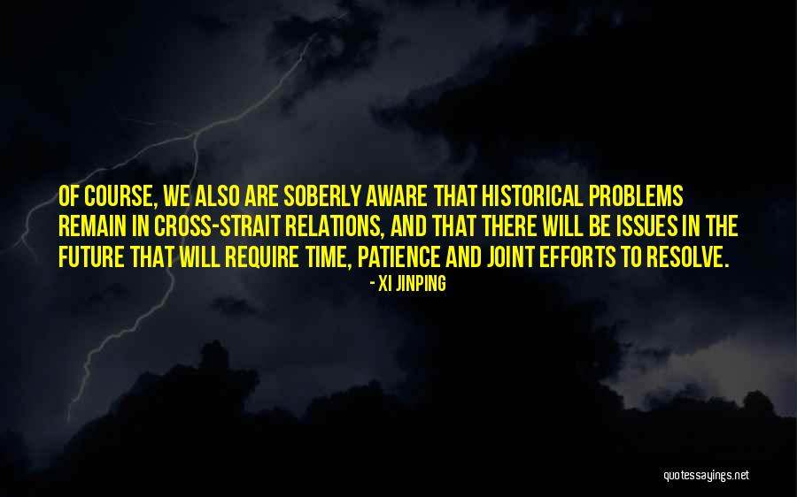 Wallasey History Quotes By Xi Jinping Wallasey History Quotes By Xi Jinping