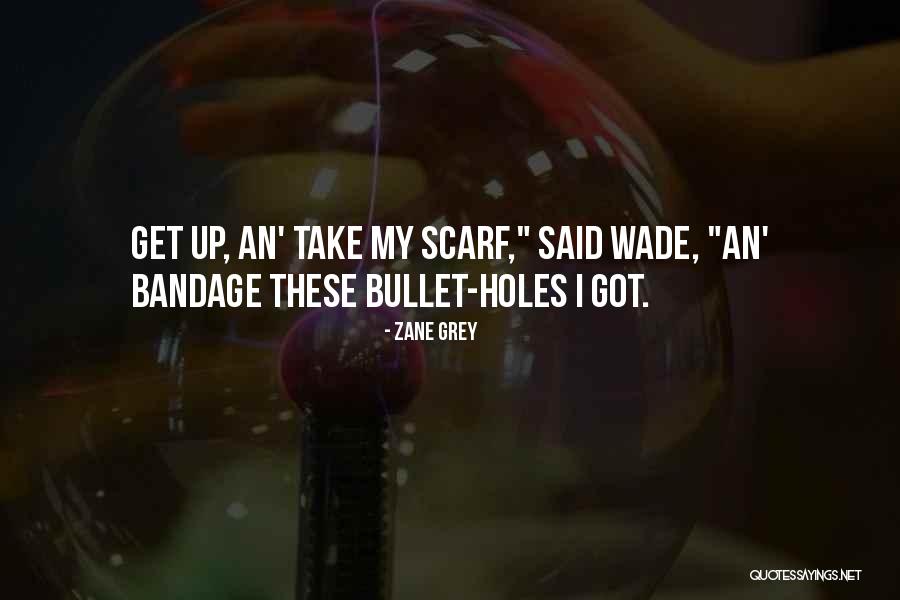 Wallashuck Quotes By Zane Grey Wallashuck Quotes By Zane Grey