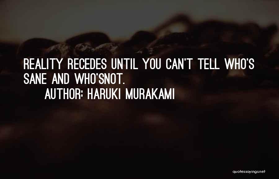 Wallbanged Quotes By Haruki Murakami