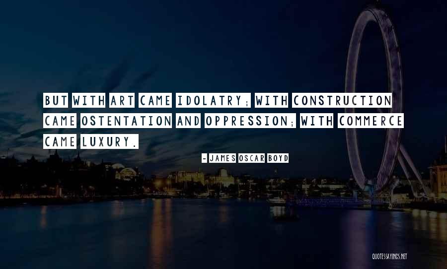 Wallbanged Quotes By James Oscar Boyd
