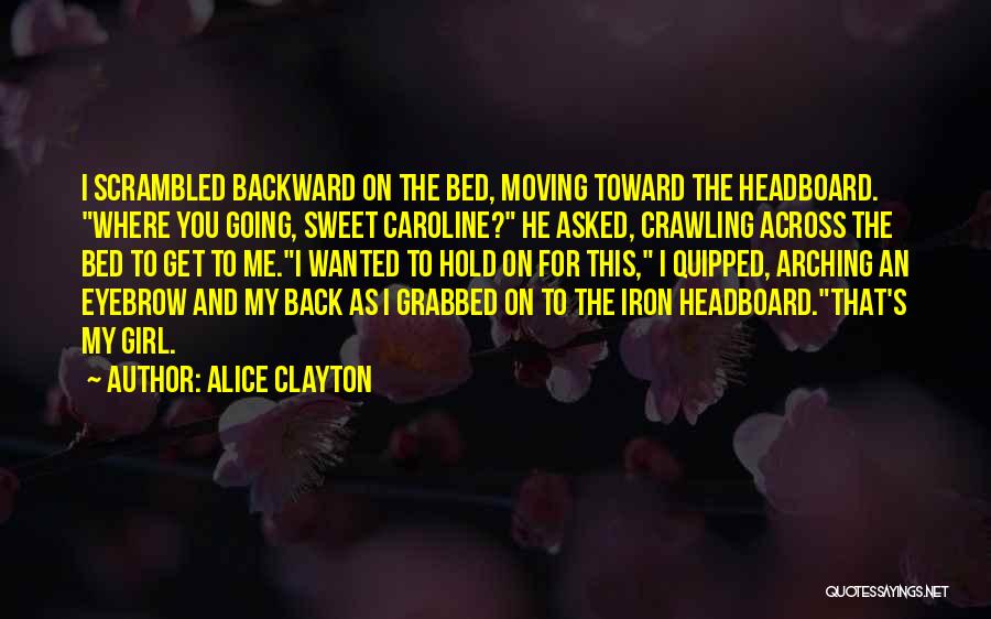 Wallbanger Alice Clayton Quotes By Alice Clayton