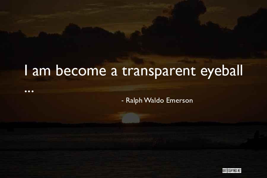 Wallendas Who Have Died Quotes By Ralph Waldo Emerson Wallendas Who Have Died Quotes By Ralph Waldo Emerson