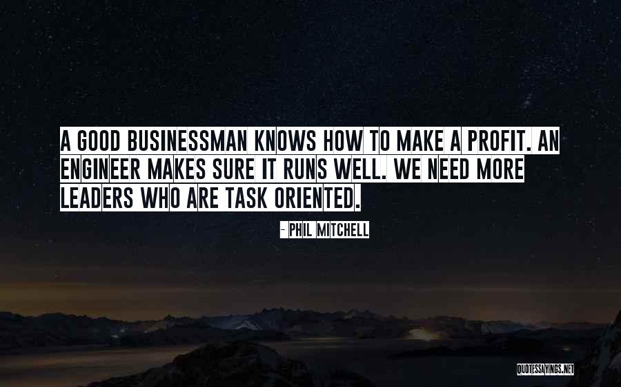 Waller Tx Quotes By Phil Mitchell Waller Tx Quotes By Phil Mitchell