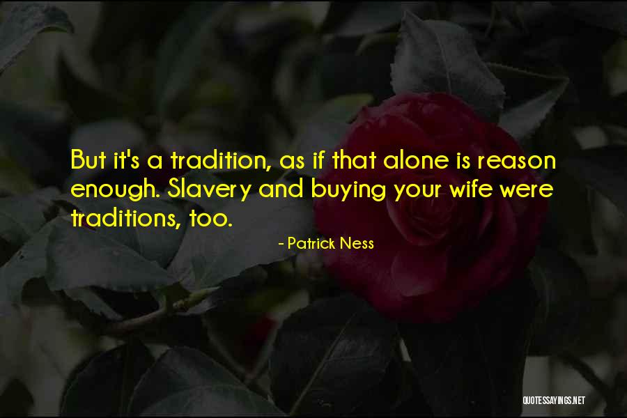 Wallet And Key Quotes By Patrick Ness Wallet And Key Quotes By Patrick Ness