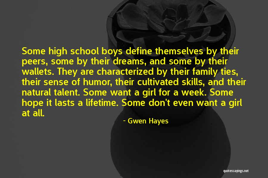 Wallets For Boys Quotes By Gwen Hayes