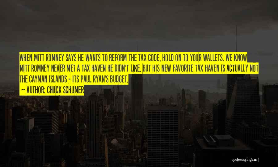 Wallets Quotes By Chuck Schumer