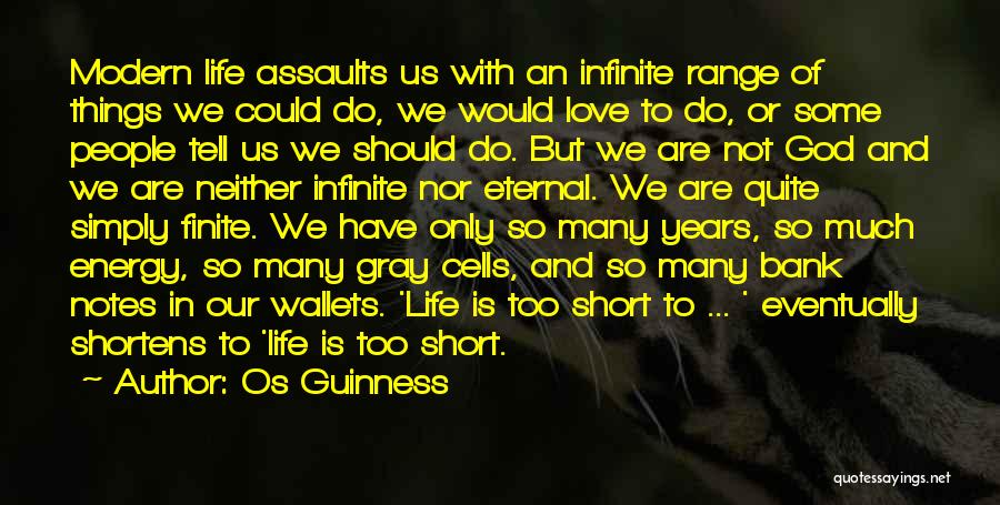 Wallets Quotes By Os Guinness