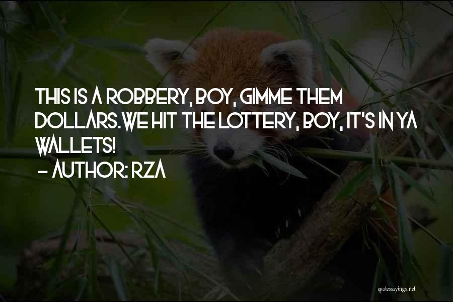 Wallets Quotes By RZA